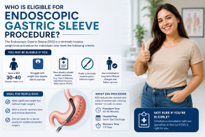 Who Is Eligible for Endoscopic Gastric Sleeve Procedure